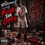Fuxk Da Opps