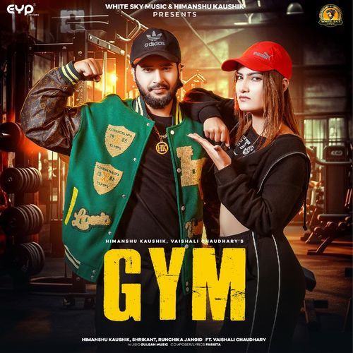 GYM (feat. Vaishali Chaudhary)