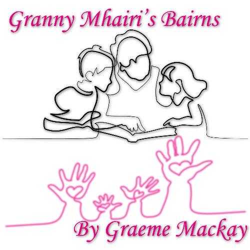 Granny Mhairi's Bairns