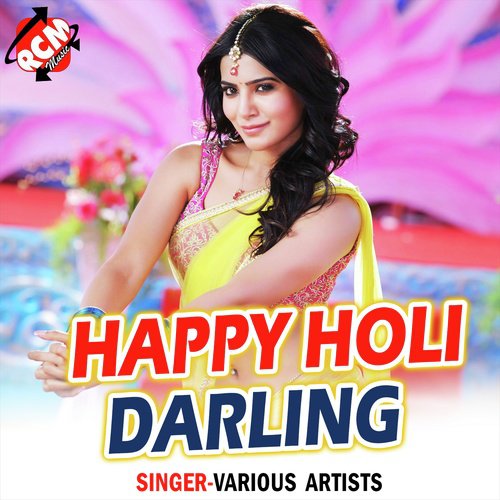Happy Holi Darling (Bhojpuri)