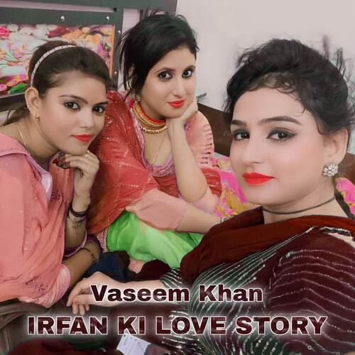 Irfan Ki Love Story