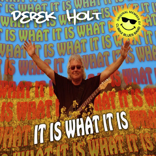 It Is What It Is
