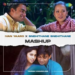 Ivan Yaaro X Snehithane Snehithane - Mashup-PDATRhlyXEc