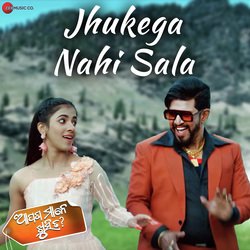 Jhukega Nahi Sala (From &quot;Apana Mane Kushi Ta&quot;)-HQ1efyRKQEM