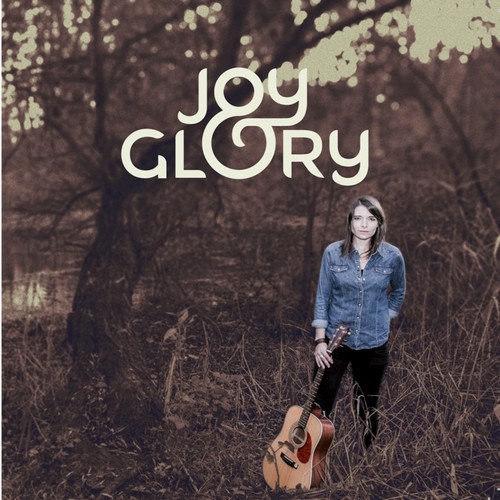 Joy &amp; Glory - EP
