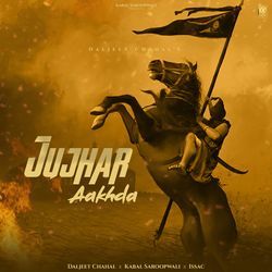 Jujhar Aakhda-RlAJcEAFUQM