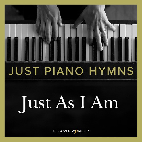 Just Piano Hymns: Just as I Am