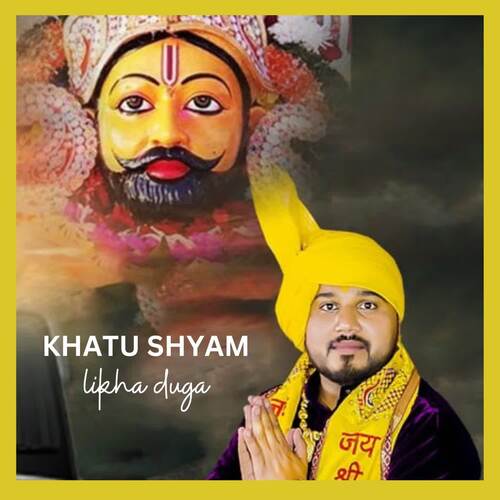 Khatu Shyam Likha Duga