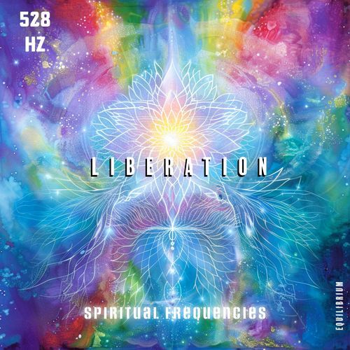 Liberation - 528 Hz_poster_image