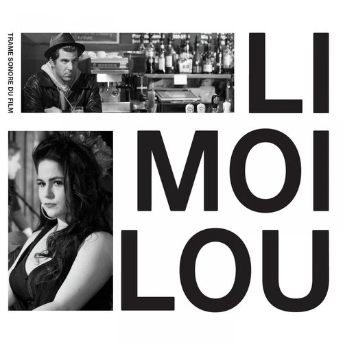 Limoilou (Original motion pictures soundtrack)