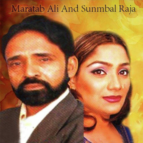 Maratab Ali and Sunmbal Raja, Vol. 10