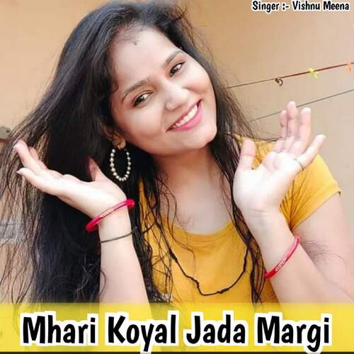 Mhari Koyal Jada Margi