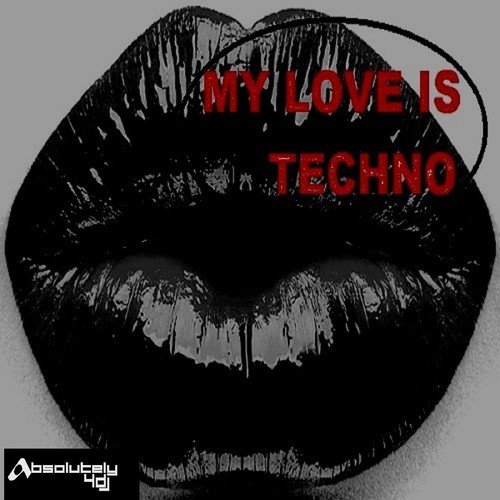 My Love Is Techno