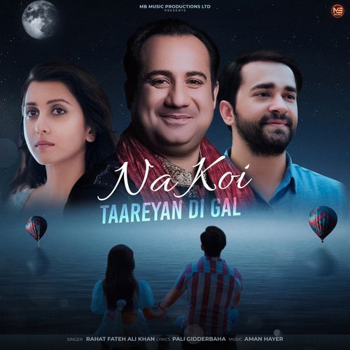 Na Koi Taareyan Di Gal