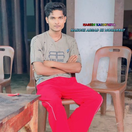 Nakchi Arsad Ki Mohabbat