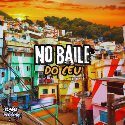 No Baile do Céu_poster_image