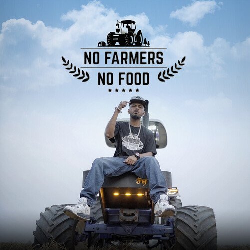 No Farmers No Food (NawabZaada)