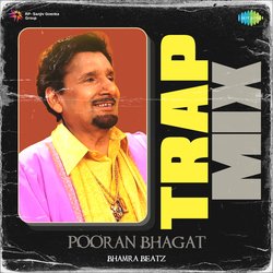 Pooran Bhagat Trap Mix-Fl4zWwVoeGs