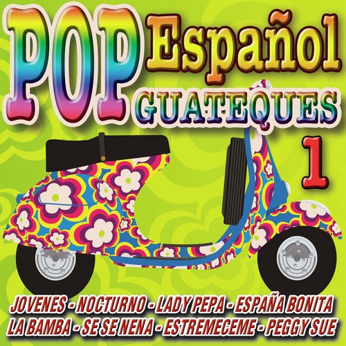 Pop Español - Especial Guateques 1