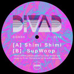 Shimi Shimi / Supwoop