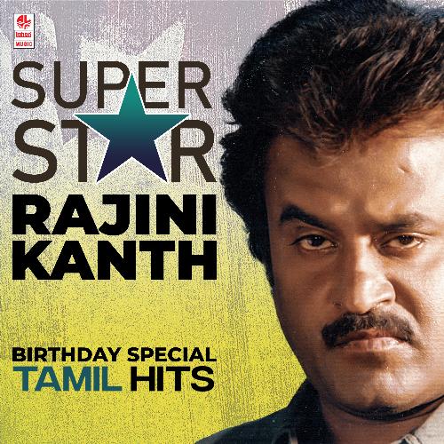Super Star Rajinikanth Birthday Special Tamil Hits