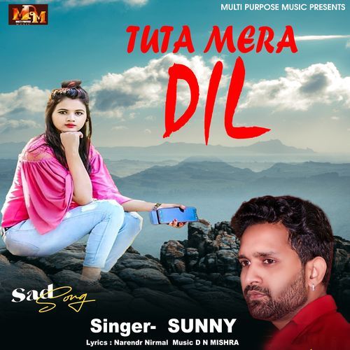 TUTA MERA DIL
