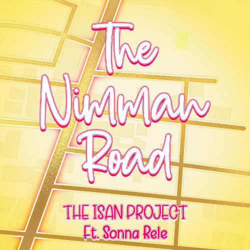 The Nimman Road (feat. Sonna Rele)