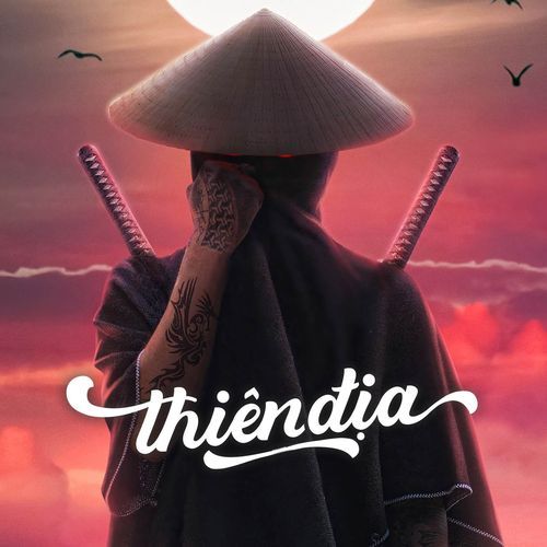 Thiên Địa (Remix)