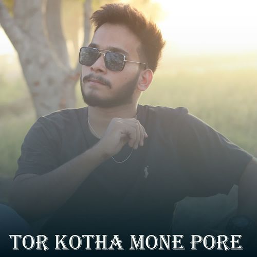 Tor Kotha Mone Pore