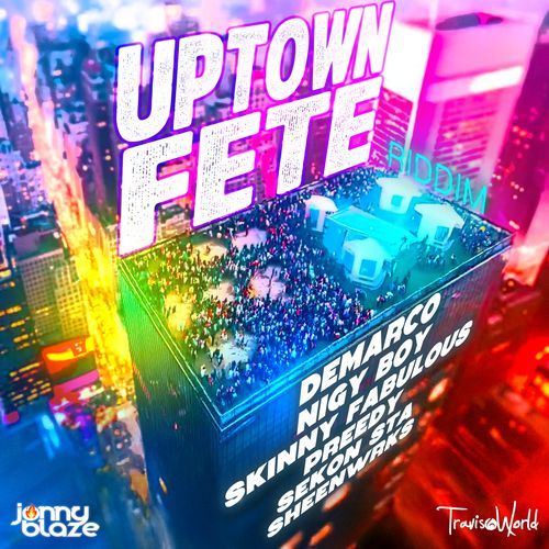 Uptown Fete Riddim