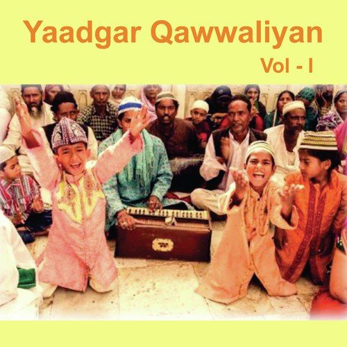 Yaadgar Qawwaliyan, Vol. 1