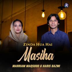 Zinda Hua Hai Masiha-HAkSYD97Tmk