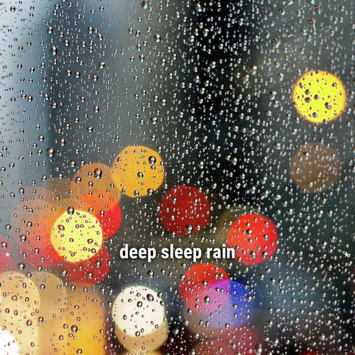 rain for deep sleep cover art
