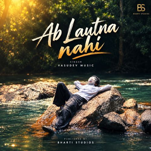 Ab Lautna nahi