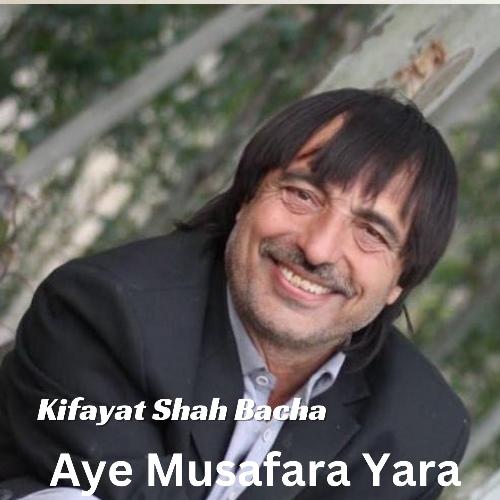 Aye Musafara Yara