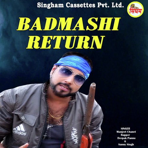 Badmashi Return