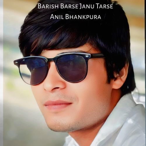 Barish Barse Janu Tarse
