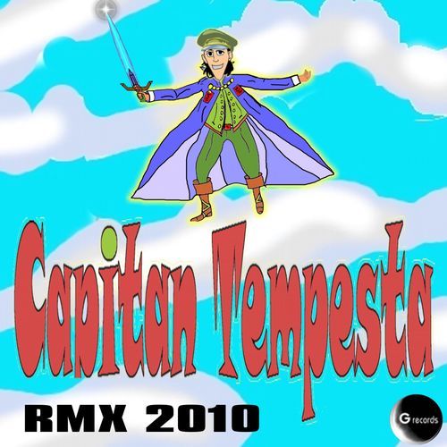Capitan Tempesta (rmx 2010) cover art