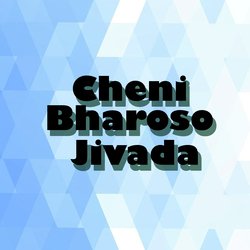 Cheni Bharoso Jivada-ElkqaBhdVFI