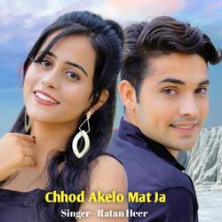 Chhod Akelo Mat Ja-Nh4TWjEHcHo