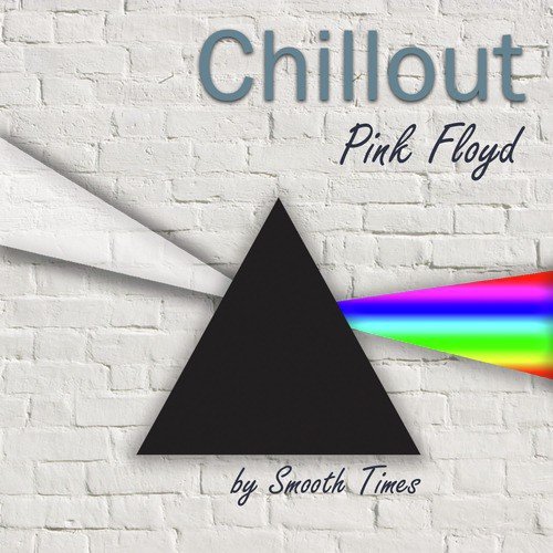 Chillout Pink Floyd