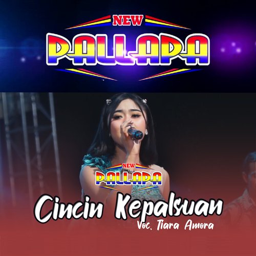 Cicin Kepalsuan (New Palapa)
