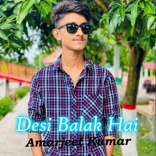Desi Balak Hai