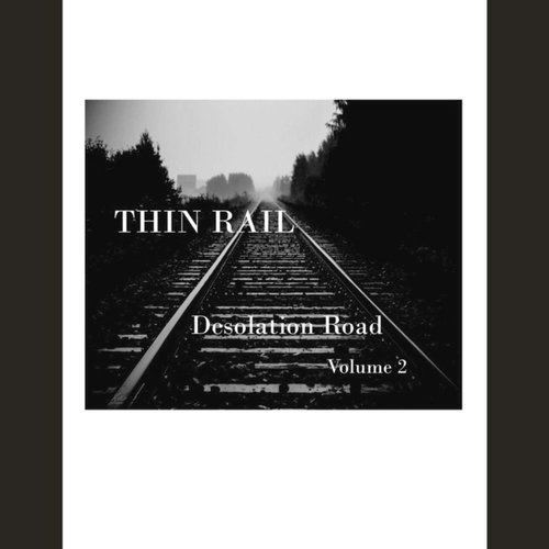 Thin Rail