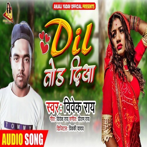 Dil Tod Diya (Hindi Song)