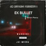EK BULLET