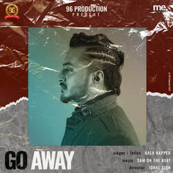 GO AWAY-GwIdXhNZaFw