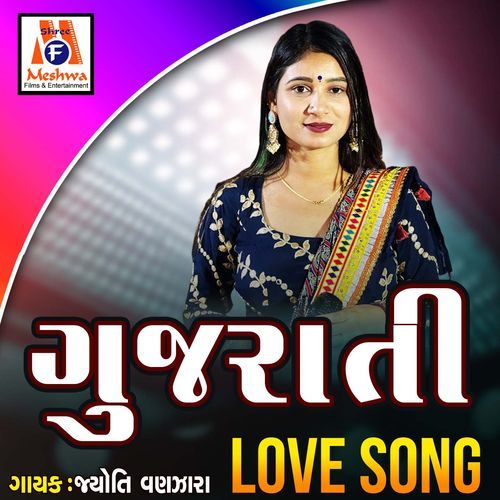 Gujarati LOVE SONG