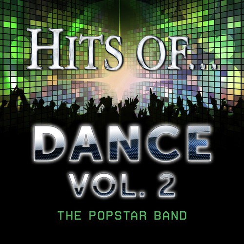 Hits Of… Dance Vol. 2