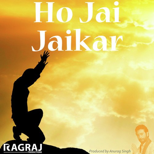 Ho Jai Jaikar